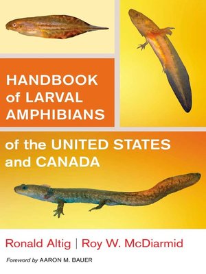 cover image of Handbook of Larval Amphibians of the United States and Canada